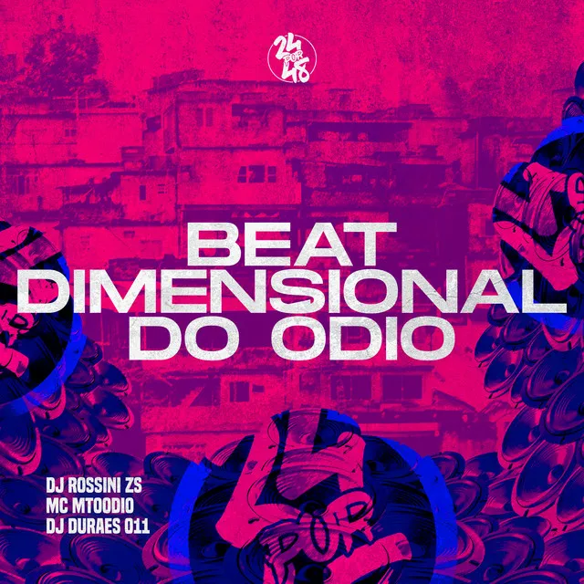 Beat Dimensional do Ódio