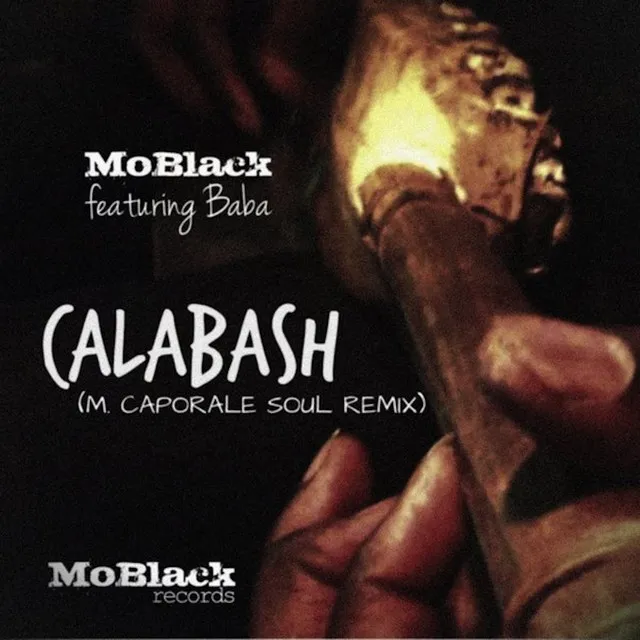 Calabash - M. Caporale Soul Remix