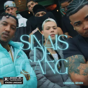 Sinais de Gang by Jullião