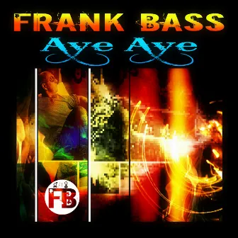 Aye Aye by Frankbass