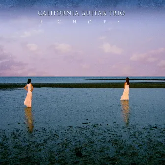 Echoes by California Guitar Trio