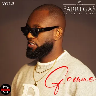 Gomme, Vol. 2 by Fabregas le Métis Noir