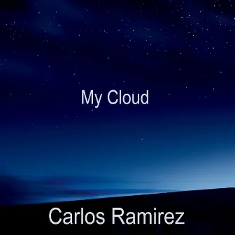 My Cloud by Carlos Ramírez