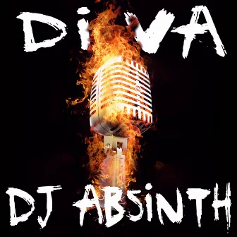 Diva by DJ Absinth