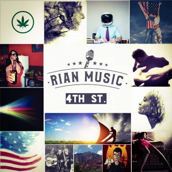 Rian Music 4th St. by Rian Mac