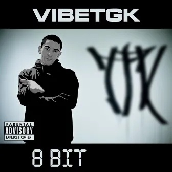 8 Bit by VibeTGK