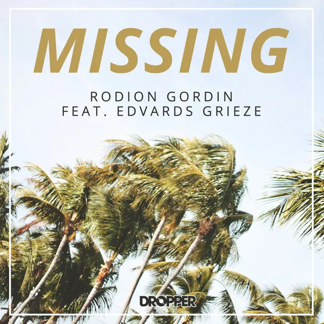 Missing (Radio Edit)