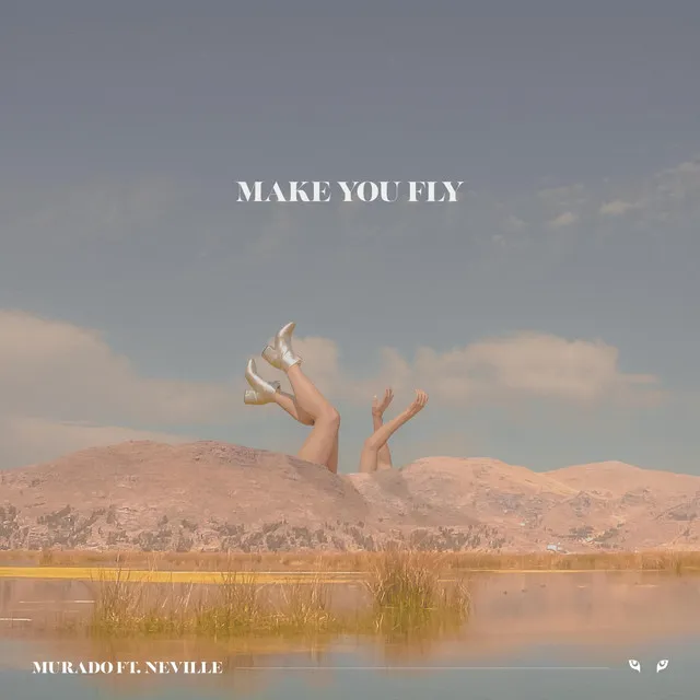 Make You Fly