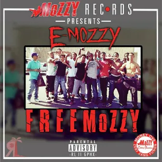 Free Mozzy by E MOZZY