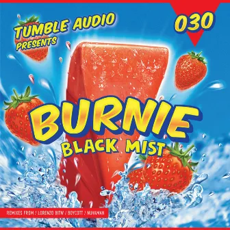 Black Mist by Burnie