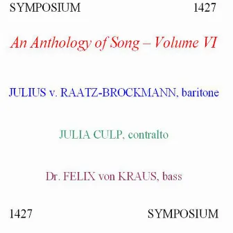 An Anthology of Song, Vol. 6 by Julia Culp