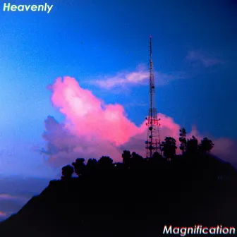 Heavenly Magnification by Falsely Familiar