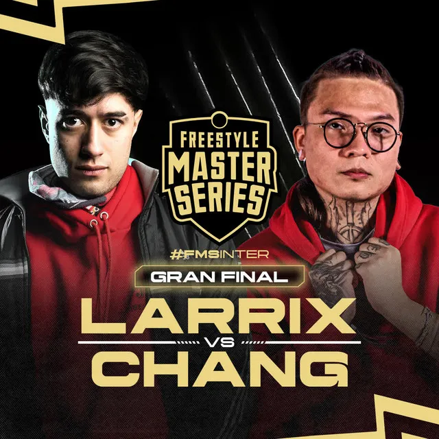 Sangre 2 Chang - Larrix Vs Chang - Live