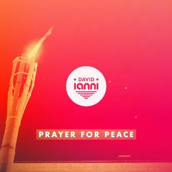 Prayer for Peace by David Ianni