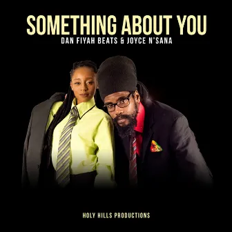 Something About You by Dan Fiyah Beats