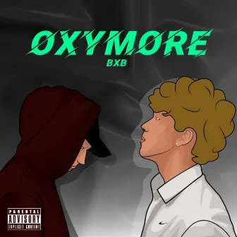 Oxymore by BXB