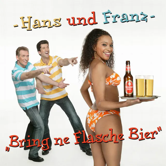 Bring ne Flasche Bier