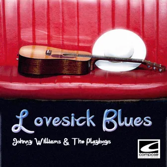 Lovesick Blues by Johnny Williams