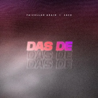 Das De by Faizullah Arain