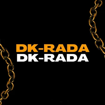 Dk-Rada by Cruzz Produciendo