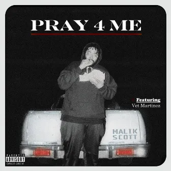 Pray4me by Malik Scott