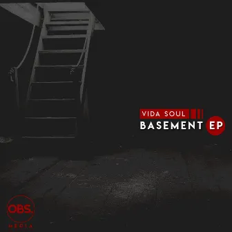 Basement EP by Vidasoul