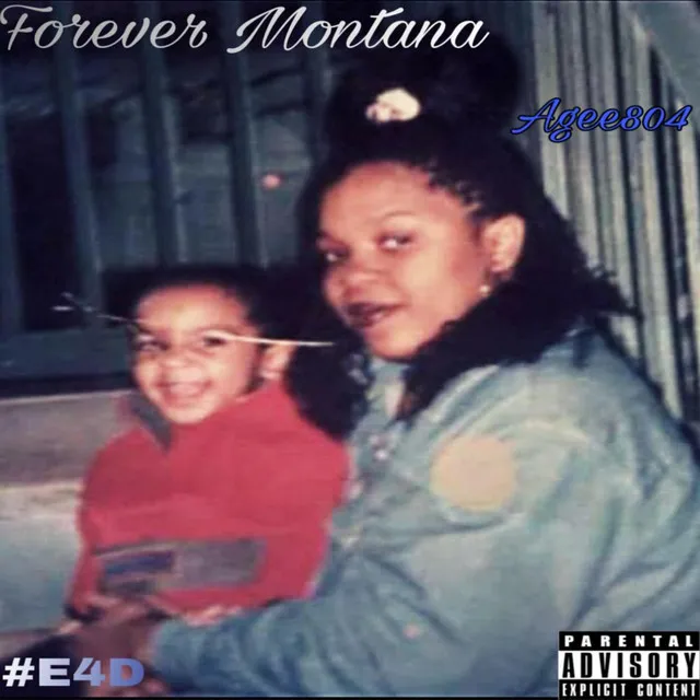 Forever Montana