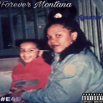 Forever Montana by Agee804