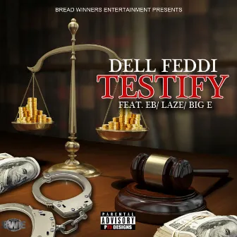 Testify by Dell Feddi