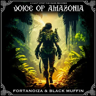 Voice of Amazonia by Black Muffin