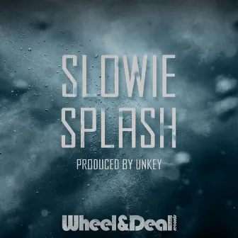 Splash by Slowie