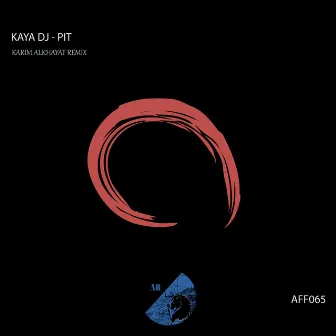 Pit by Kaya DJ