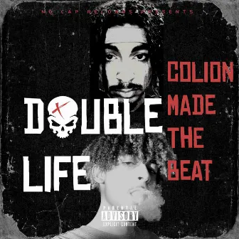 Double Life by Colion Made the Beat