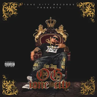 Og Tone City by Fade Dogg