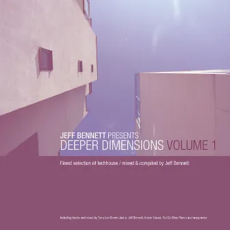 Jeff Bennett Pres. Deeper Dimensions Vol. 1 by Jeff Bennett