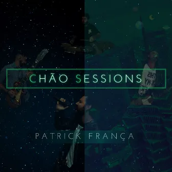 Chão Sessions by Patrick França