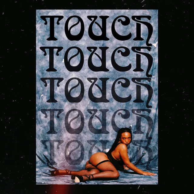 TOUCH