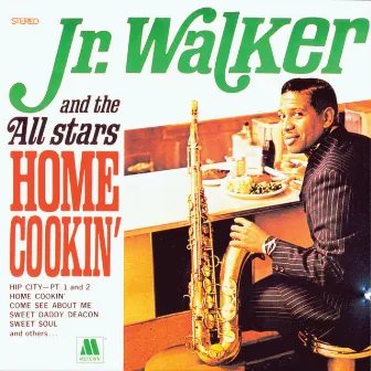 Home Cookin' by Jr. Walker & The All Stars