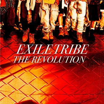 THE REVOLUTION by EXILE TRIBE