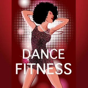 Dance Fitness: Musica Electronica, Musica para Bailar by Dance Fitness