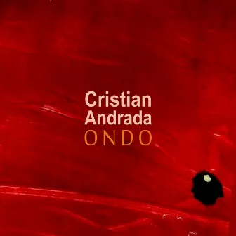 Ondo by Cristian Andrada