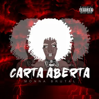 Carta Aberta by Monna Brutal