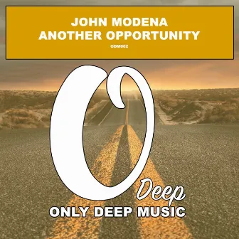 Another Opportunity by John Modena