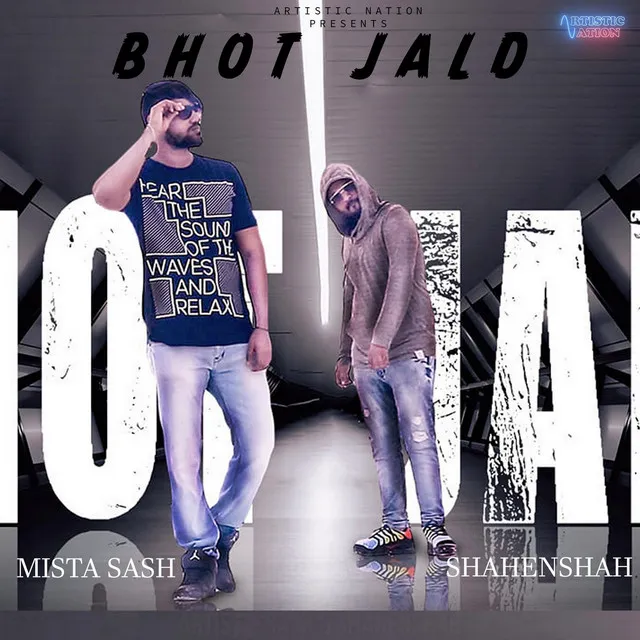 Bhot Jald - Original