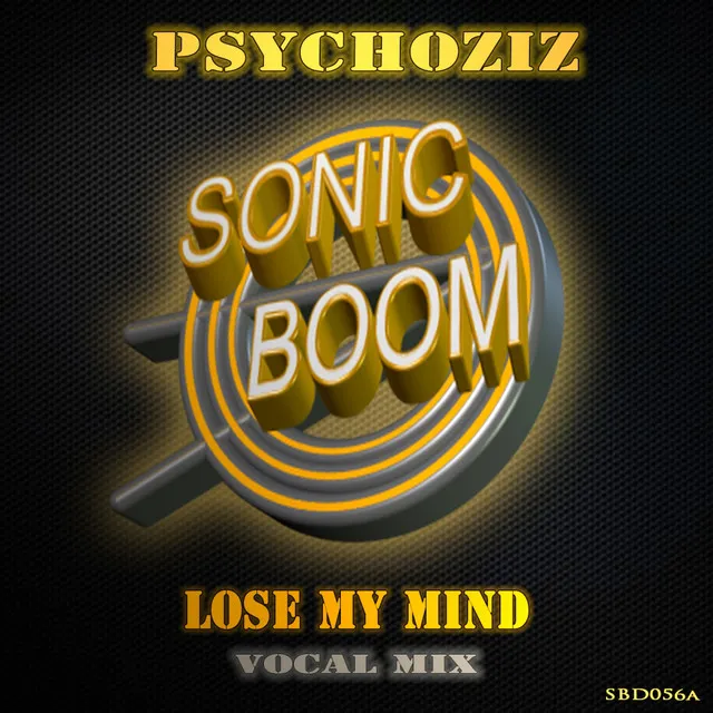 Lose My Mind - Vocal Mix