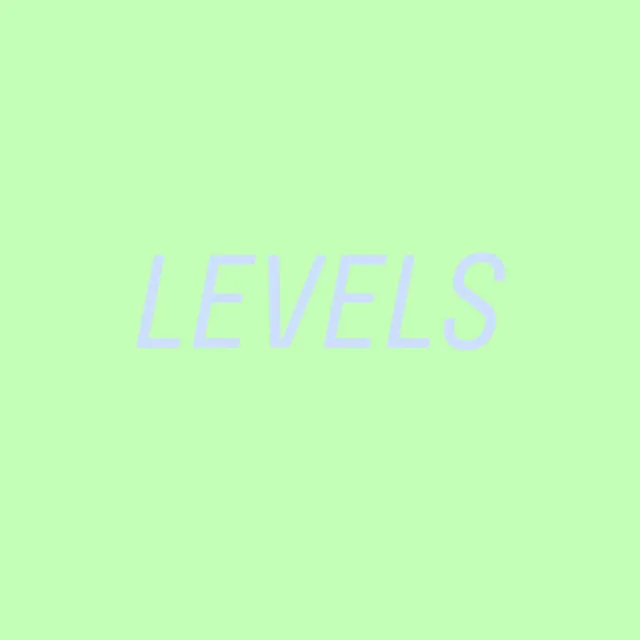 Levels