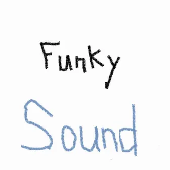 Funky Sound by Tien