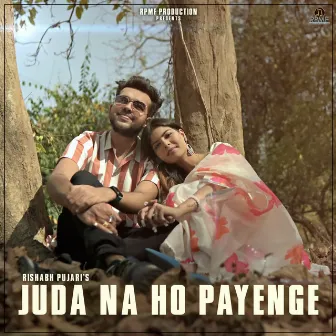 Juda Na Ho Payenge by Rishabh Pujari