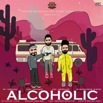 Alcoholic by Minister Music