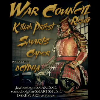 War Council (Remix) by Smarts